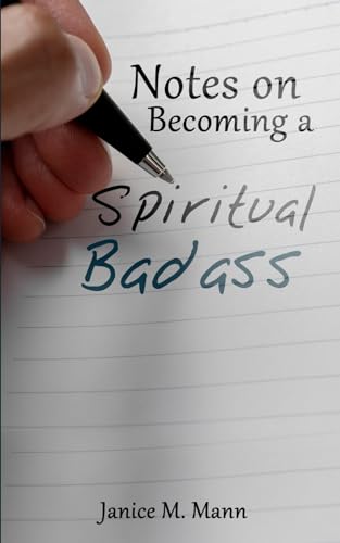 Notes on Becoming a Spiritual Badass Extended Edition book cover